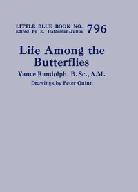 Life among the butterflies