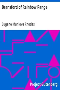 Bransford of Rainbow Range: Originally Published under the title of Bransford in Arcadia, or, The Little Eohippus