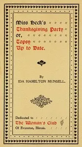 Miss Heck's Thanksgiving Party; or, Topsy Up To Date