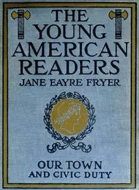 Our town and civic duty