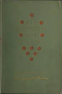 His Honour, and a Lady