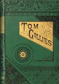 Tom Gillies : $b the knots he tied and untied