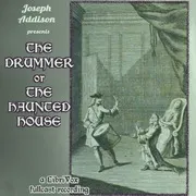 The Drummer, or, The Haunted House