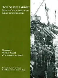 Top of the Ladder: Marine Operations in the Northern Solomons