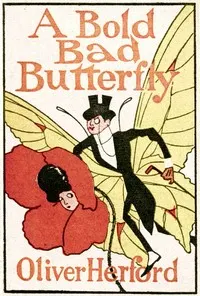 A bold bad butterfly: & other fables and verses