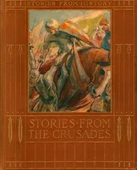 Stories from the Crusades