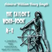 The Sailor's word-book, N - R
