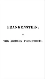 Frankenstein; or The Modern Prometheus (1818)
