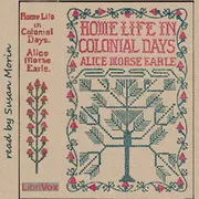 Home Life in Colonial Days