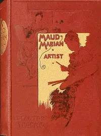 Maud Marian, artist: or, The Studio Mariano