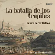 La batalla de los Arapiles (Versión 2). Episodios Nacionales X. Serie 1.