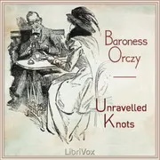 Unravelled Knots