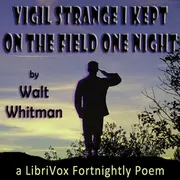Vigil Strange I Kept on the Field One Night