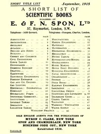 A Short List of Scientific Books Published by E. & F. N. Spon, Ltd. September 1915