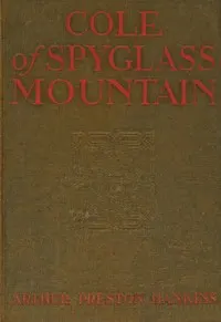 Cole of Spyglass Mountain