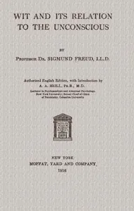 Wit and its relation to the unconscious