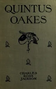 Quintus Oakes: A Detective Story