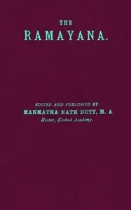 The Rāmāyana, Volume 4. Uttara Kānda