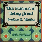 The Science Of Being Great (Version 2)