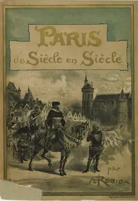 Paris de siècle en siècle