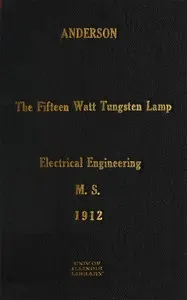 The Fifteen Watt Tungsten Lamp