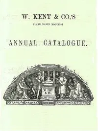 W. Kent & Co's Annual Catalogue, October 1858