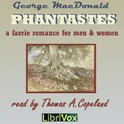 Phantastes: A Faerie Romance for Men and Women