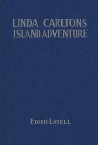 Linda Carlton's Island Adventure