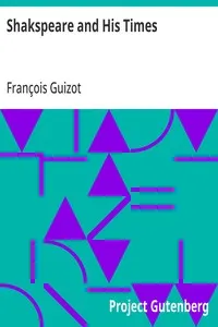 Shakspeare and His Times