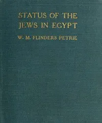 The Status of the Jews in Egypt: The Fifth Arthur Davis Memorial Lecture