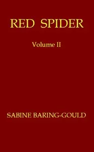 Red Spider, Volume 2 (of 2)