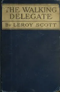 The Walking Delegate