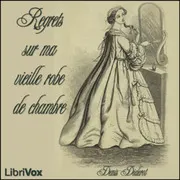 Regrets sur ma vieille robe de chambre