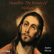 Humility: The Beauty of Holiness