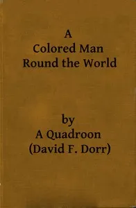 A Colored Man Round the World