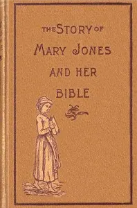 The story of Mary Jones and her Bible