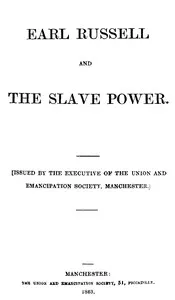 Earl Russell and the Slave Power