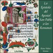 Bible (Reina Valera 1909) NT 06: La Epistola del Apostol San Pablo a los Romanos