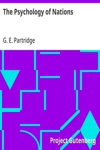 The Psychology of Nations: A Contribution to the Philosophy of History