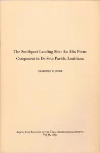 The Smithport Landing Site: An Alto Focus Component in De Soto Parish, Louisiana