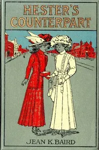 Hester's Counterpart: A Story of Boarding School Life