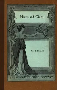 Hearts and clubs : $b A comedy in three acts