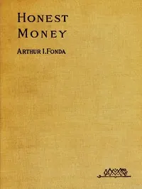 Honest Money