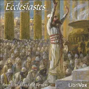 Ecclesiastes (ASV) -- Book 21 of the Holy Scriptures
