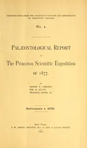 Palæontological Report of the Princeton Scientific Expedition of 1877