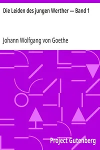 Die Leiden des jungen Werther — Band 1