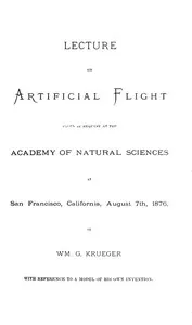 Lecture on Artificial Flight: Given by request at the Academy of Natural Sciences