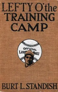 Lefty o' the training camp
