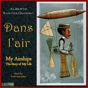 My Airships: The Story of My Life