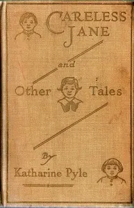 Careless Jane and Other Tales